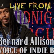 LIVE from the Midnight Circus Featuring Bernard Allison1