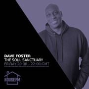Dave Foster - The Soul Sanctuary 25 APR 2025