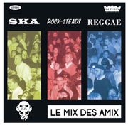 Le mix des amix : Skaville (par Tubax)