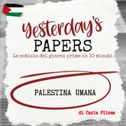 Yesterday's Papers: Palestina Umana di Carla Filosa