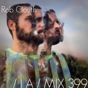 IA MIX 399 Rob Clouth