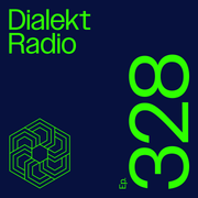 Dialekt Radio #328