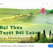 Đại Thừa Tuyệt Đối Luận - Hòa Thượng Duy Lực .mp3