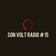 Son Volt Radio # 15