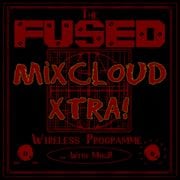 The Fused Wireless Programme - 24.02 (Xtra!)