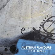 Austrian Flavours mix by Dj Sinus