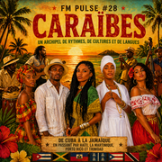 Episode #28 - Caraïbes