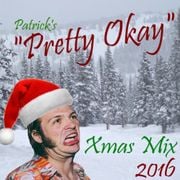 Patrick's "Pretty OK" Xmas Mix 2016