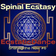 Ecstatic Dance Sharing the Now #6