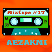 AEZAKMI Mixtape #17