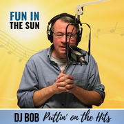DJ Bob: Fun In The Sun, 8.20.25