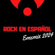 Rock en Español 2024 EMEMIX