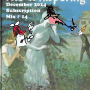 Ghost Gumshoe Subscription Mix #14 December 2024