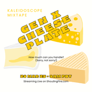 20 Mar 25 - Gen X Cheese Plate