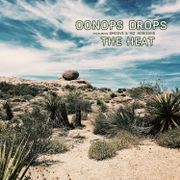 Oonops Drops - The Heat