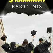 Graduation party mix
