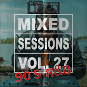 Mixed Sessions Vol. 27 (90s R&B)