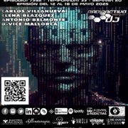 Radioactivo DJ 20-2025 Carlos Villanueva, Elena Blázquez, Antonio Belmonte & D-Vice Mallorca