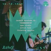 ASSOY 21 > jendela sonorama 13, TAHANGUENTAR open studio at Movingpoets Novilla