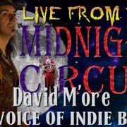 LIVE From the Midnight Circus Featuring David M'ore1