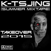 Takeover (Summer 2015 Mixtape)