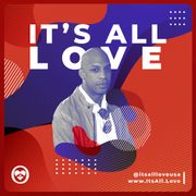 It's All Love 010 by Dj Marvilous