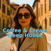 Coffee&Cream Deep House For Mastermixersatwork# 22-9-2025