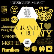 Grand Cru-"Designer Music"