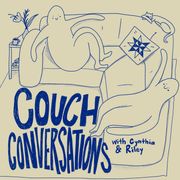 Episode 7 - Couch Conversations