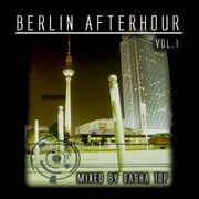 Sasha Top - Berlin Afterhour Vol. 1