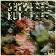 Anywhere But Here: Indie Pop 2024