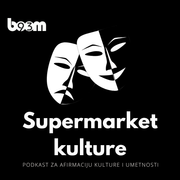 Supermarket kulture: Razvijanje mladih talenata