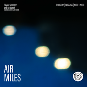Air Miles w/ Sky - July 24th 2025