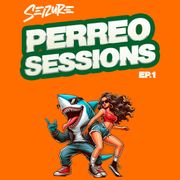 Perreo Sessions Ep 1