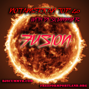 Not American Top 40 #072 - FUSION!