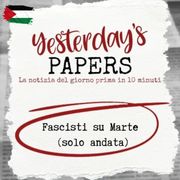 Yesterday's Papers: Fascisti su Marte (solo andata)