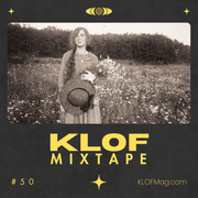 KLOF No. 50 (Folk, Ambient, Experimental)