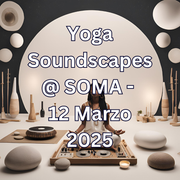 Dj Live Set Rocket Yoga @ SOMA - 12 Marzo 2025