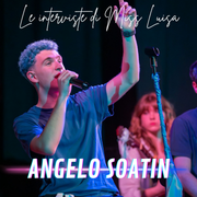 Le interviste di Miss Luisa 29.04.2026 con ANGELO SOATIN