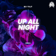 UP ALL NIGHT