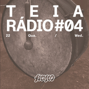 TEIA X FIASCO 04# (PART 2)