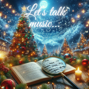 Let's Talk Music - Weihnachtstexte unter der Lupe