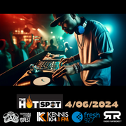 DJ Jam Hot Spot Radio Mix 4-06-2024