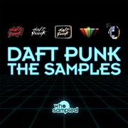 WhoSampled guest mix: "Daft Punk The Samples"