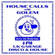 House Calls w/ Golem (09.27.23)