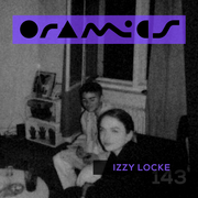 ORAMICS: Izzy Locke (International Women's Day spotlight)