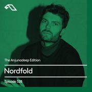 The Anjunadeep Edition 528 with Nordfold