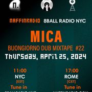 Buongiorno DUB Mixtape X Mica #22