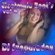 DJ Sunparadox - Electronic Beat's vol.8