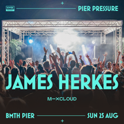 Pier Pressure with Cristoph - James Herkes Closing Set